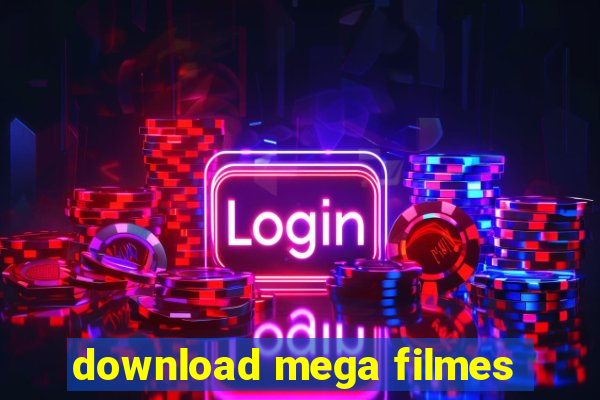 download mega filmes